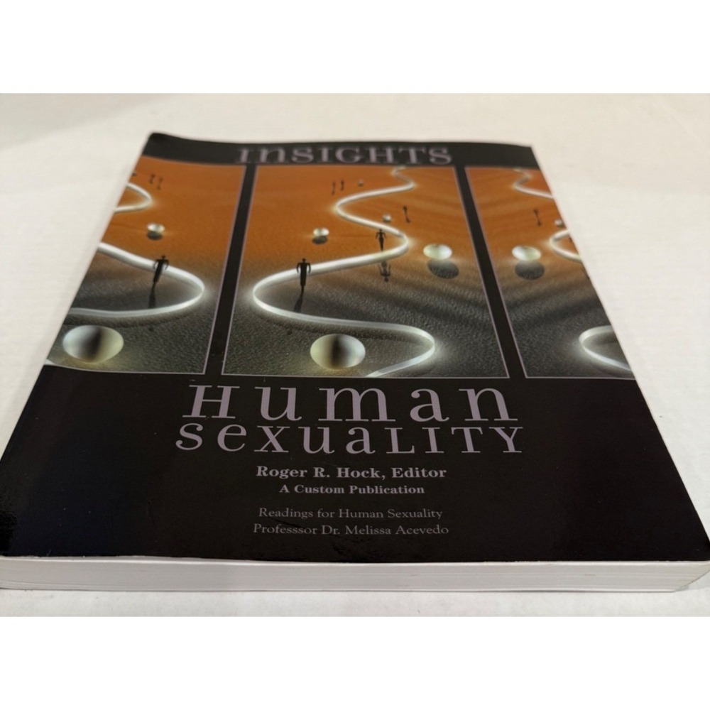Insights Human Sexuality by Roger R Hock Editor Readings Pearson 2011 - Picture 2 of 3
